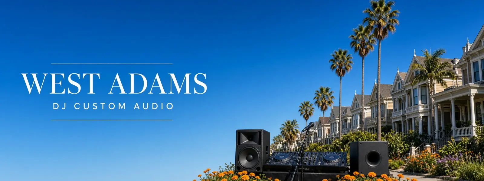 West Adams drive to DJ Custom Audio in South Gate
